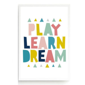 Play Learn Dream Wall Art