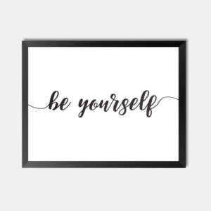 Be Yourself Framed Wall Art